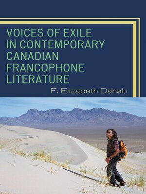 cover image of Voices of Exile in Contemporary Canadian Francophone Literature
